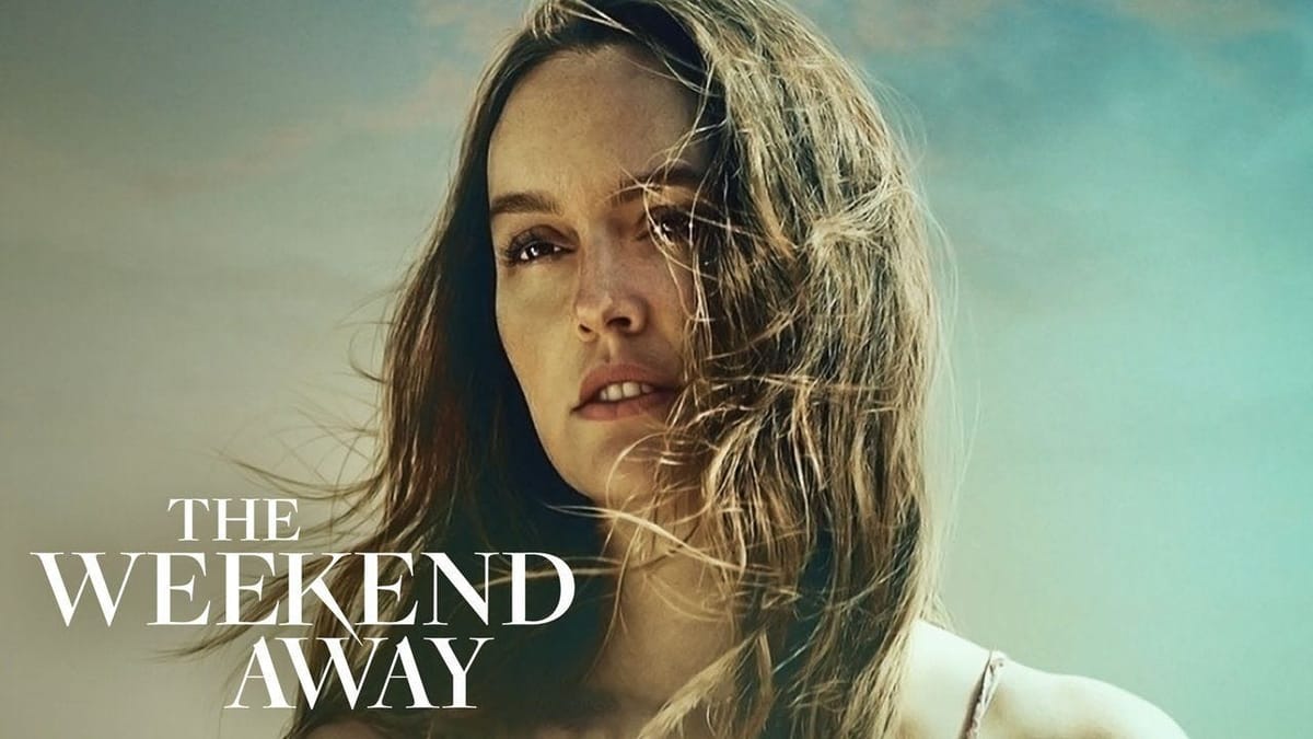 The Weekend Away Movie Review